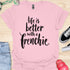 Life is better with a frenchie - V10 - Simple Swish T-Shirt